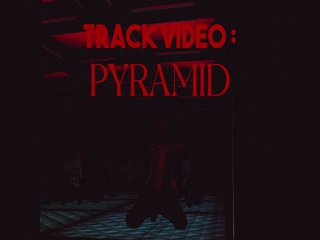 Pyramid (P-SIDE TRACK VIDEO #4)