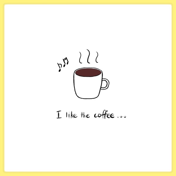 I Like The Coffee