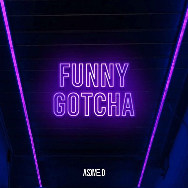 Funny Gotcha / 에이썸디 (Asome.D) - genie