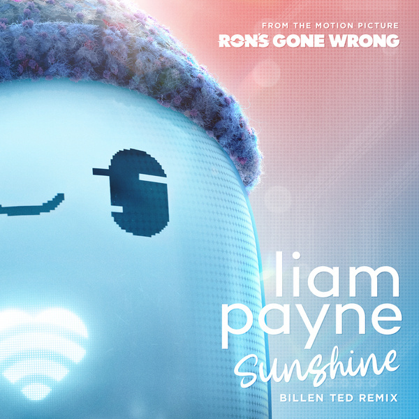 Sunshine (From the Motion Picture 'Ron's Gone Wrong' / Billen Ted Remix)