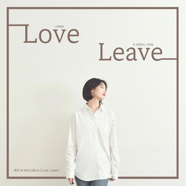 1st Mini album ［LOVE : LEAVE］