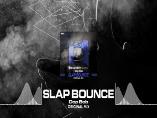 Slap Bounce (Original Mix)