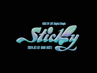Sticky (Teaser)